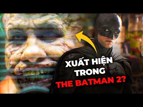 #1 JOKER KINH DỊ NHẤT: Phân cảnh BÍ MẬT của THE BATMAN Mới Nhất