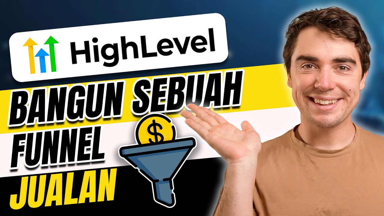 Cara Membangun Funnel Berkonversi Tinggi di GoHighLevel