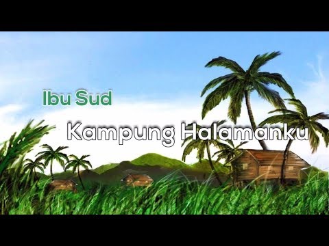 Repeat Midi Karaoke Ibu Sud Kampung Halamanku Lirik