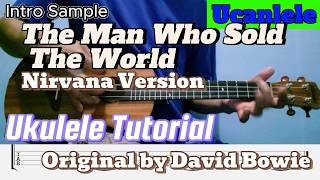 ucanlele (ukulele tutorial): The Man Who Sold The World - David Bowie & Nirvana