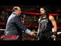 Paul heyman reminds roman reigns whats really at stake at wwe fastlane raw february 15 2016