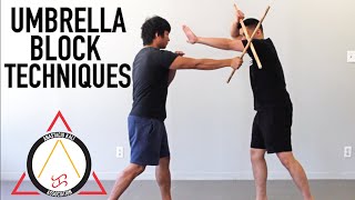Techniques From The Umbrella Block | Anastacio Kali