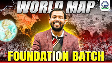 World Map Foundation Batch 2025 by Khan Sir | World Map Full Detailed Course by Khan Sir | Khan Sir