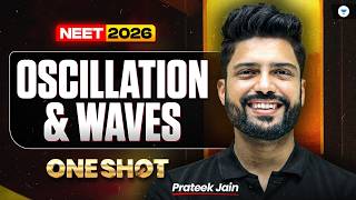 Oscillations and Waves | NEET 2026 Physics One Shot with PYQs | Prateek Jain