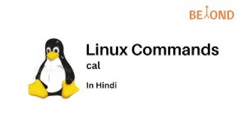Linux Commands - cal, ncal