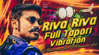 🚦 Riva Riva - Tapori Dhol Chail Mix - Dj Prashanth Adilabad x Dj yashwanth yv 