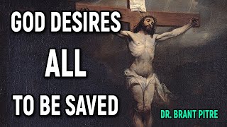 God Desires All to Be Saved