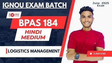 #132  BPAS 184 | LOGISTICS MANAGMENT | IMPORTANT QUESTIONS MARATHON IGNOU WALAY AAYUSH SIR