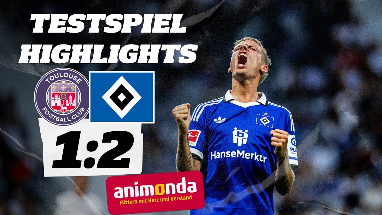 TRAUMTOR STANGE & LAST-MINUTE-GRÖNBAEK SICHERN HSV-SIEG! | Highlights FC Toulouse vs. HSV