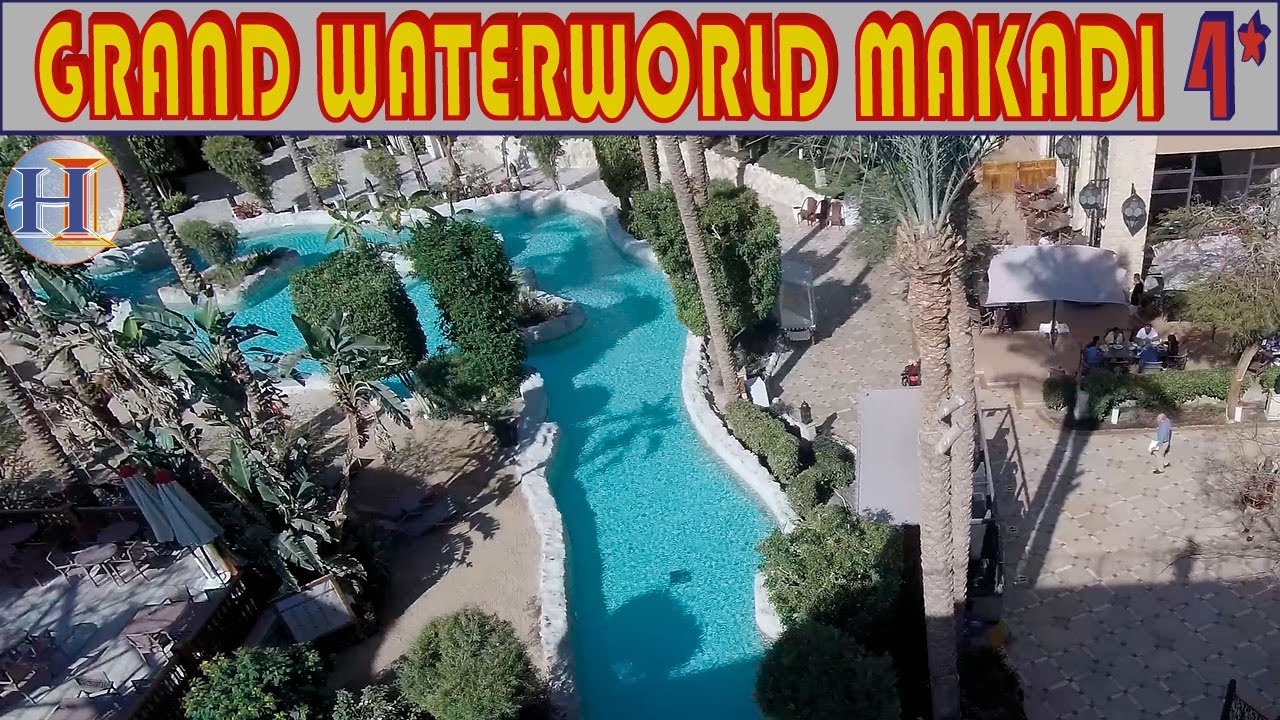 Grand Waterworld Makadi