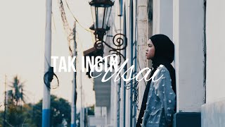 TAK INGIN USAI - KEISYA LEVRONKA (MUSIC VIDEO COVER BY RESSA)