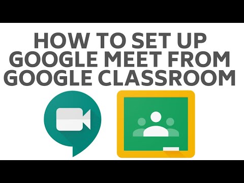 Video How to set up Google Meet from Google Classroom - youtube