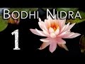 Bodhi Nidra 1 of 4: Absolute Physical Relaxation and Stillness (Stress Relief)