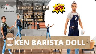 Barista Ken Unboxing Review l  Barbie You Can Be Anything Ken Barista Doll l Dolls under $15