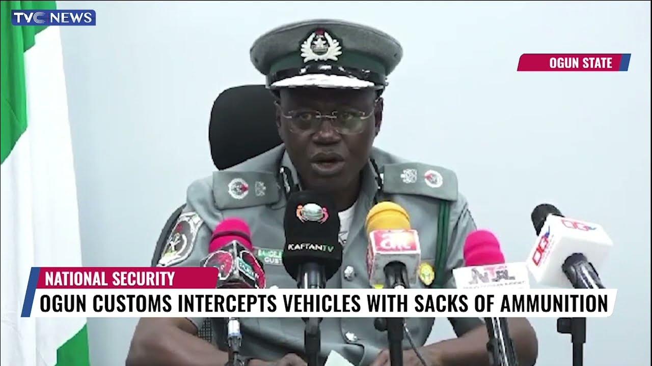 Ogun Customs Command Intercepts Vehicles With Sacks Of Ammunition