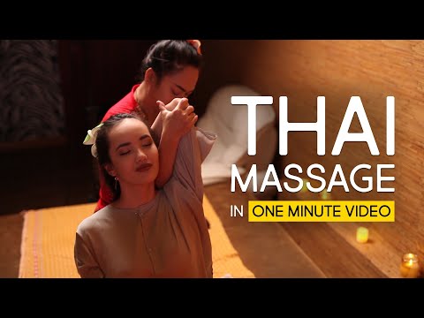 Thai Massage in a One minute Video