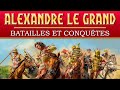 Les batailles et conquêtes d'Alexandre le Grand | Documentaire (Histoire, Antiquité)