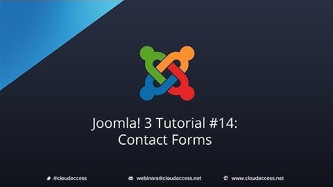 Joomla 3 Tutorial #14: Contact Forms