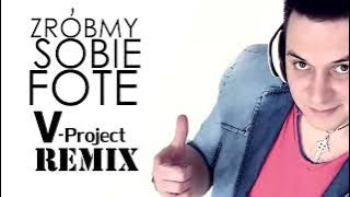 LOVERBOY - Zróbmy sobie fotę (V-Project Remix) Disco Polo 2015