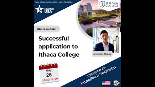 Successful Application to Ithaca College with Amirzhan Skakov