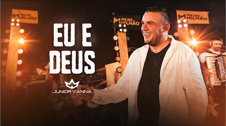 Junior Vianna - EU E DEUS (EP Na Fazenda)