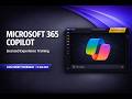 Microsoft 365 Copilot Chat (Licensed) User Training Series