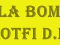 Lotfi DK - tafla bomba Mp3 Song