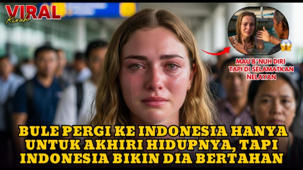 BULE PERGI KE INDONESIA HANYA UNTUK MENGAKHIRI HIDUPNYA, TAPI INDONESIA JUSTRU MENYELAMATKANNYA !!