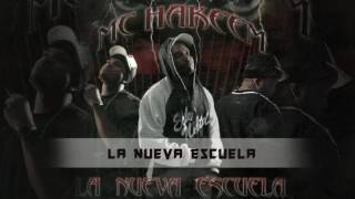 La Nueva Escuela   MC Hakeem