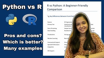 Difference between R and Python- Which is better? Pros and cons?