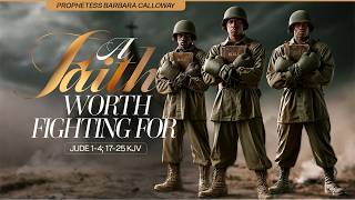 A Faith Worth Fighting For | Prophetess Barbara Calloway at Mantle Conf 26