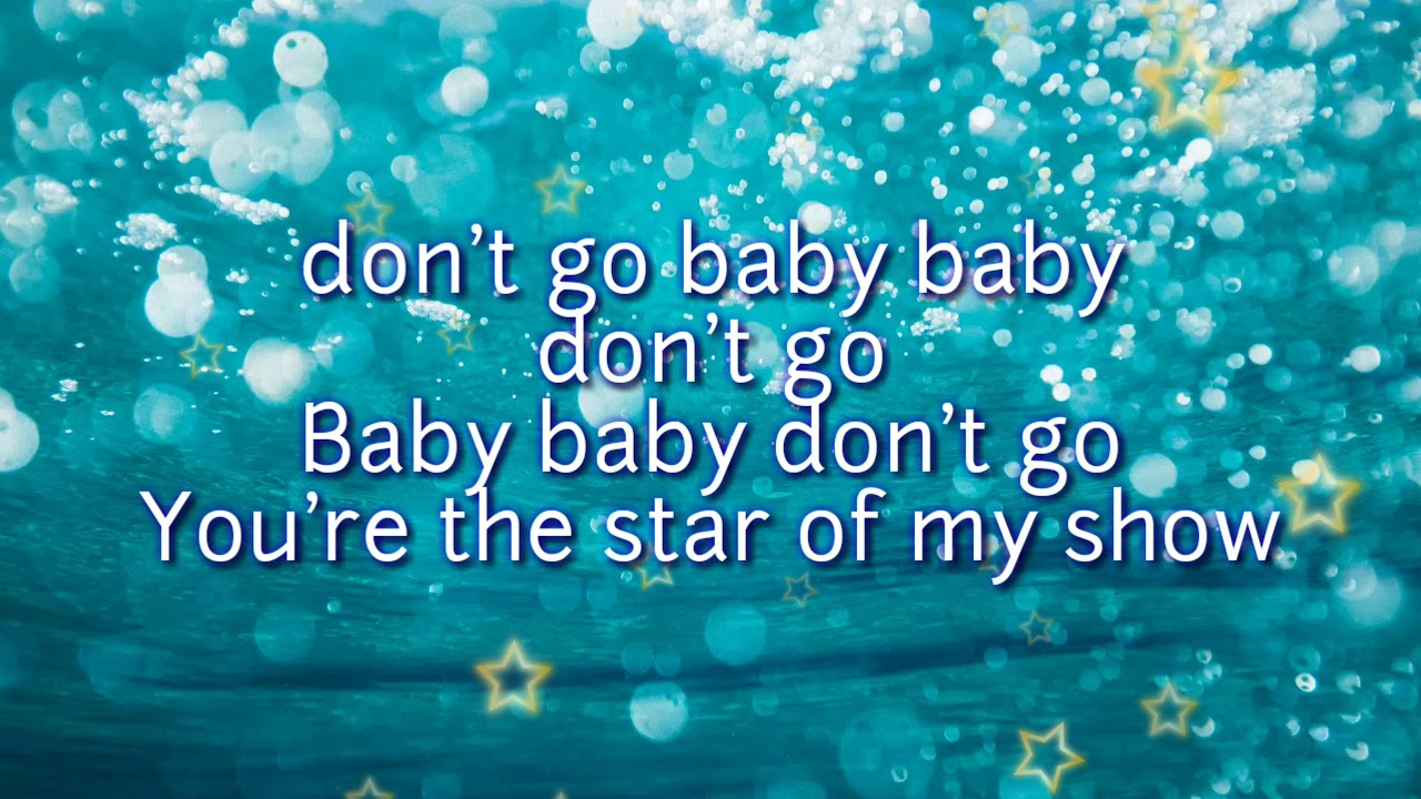 Alan Walker   Baby dont go feat Kelly Clarkson  Best Lyrics