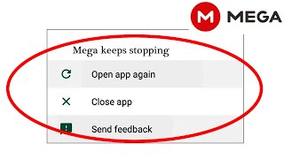 How To Fix Mega App Keeps Stopping Error In Android & Ios || Mega App Not Working Problem screenshot 4