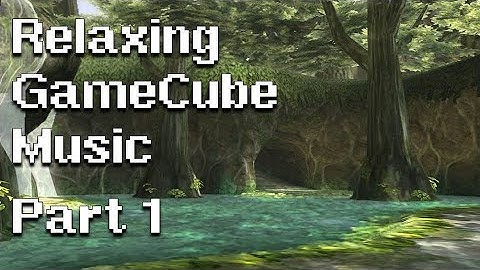 Relaxing GameCube Music (100 songs)