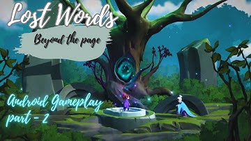 Lost Words: Beyond the Page | Android Gameplay Walkthrough | Part 2 | West Coast Firefly