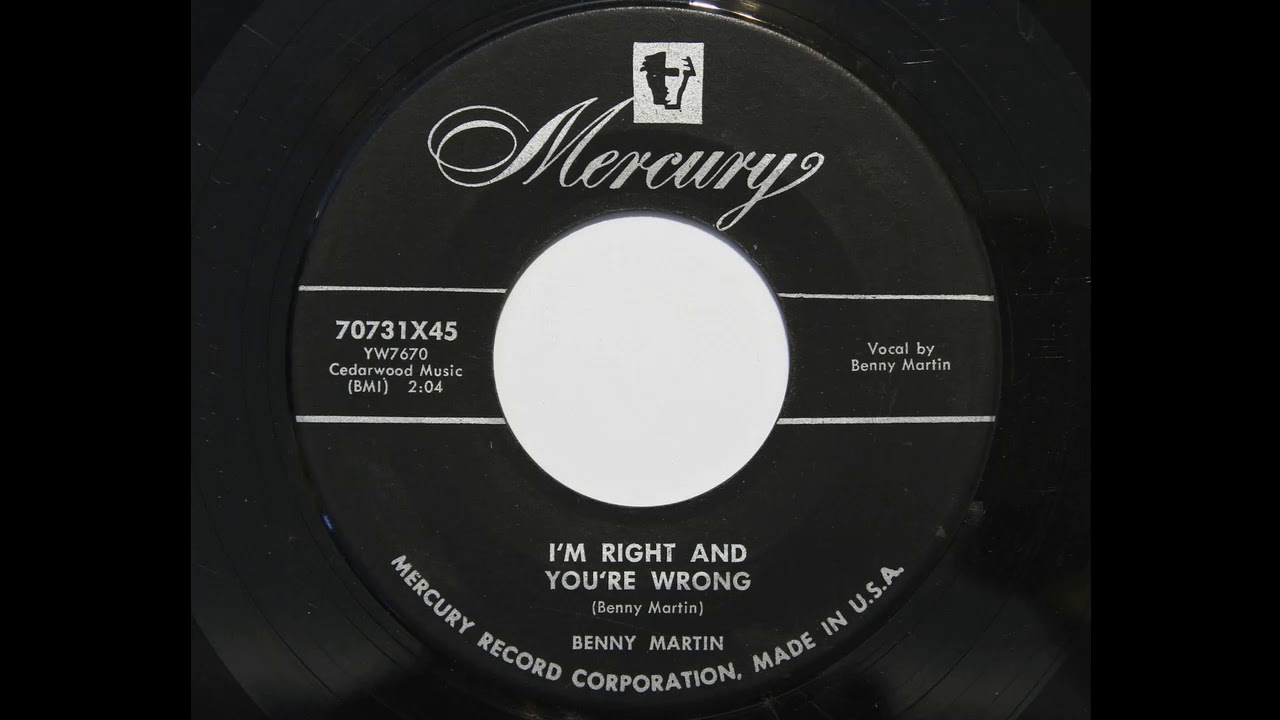 Benny Martin - I'm Right And You're Wrong (Mercury 70731)