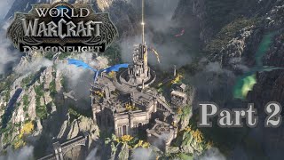 World of Warcraft - Back on Leveling in Dragonflight