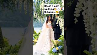 Becca Bloom officially married to David Pownall#Becca Bloom wedding#credit@Becca Bloom on tiktok