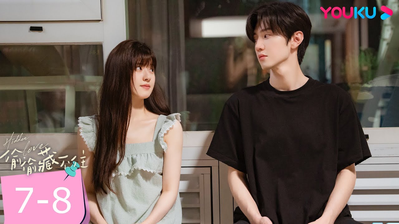 ENGSUB【精華版】偷偷藏不住 Hidden Love EP07-08 | 😭💔桑稚誤會嘉許哥有女友！傷心撲到桑延懷裡哭！ |  趙露思 / 陳哲遠 | 愛情 | 優酷台灣 YOUKU TAIWAN