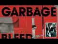 Garbage - Bleed Like Me interview disc (2005)