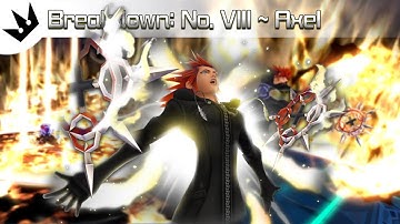 Breakdown: Axel ~ Kingdom Hearts 2 Analysis