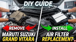 How to remove and install MARUTI SUZUKI GRAND VITARA  AIR FILTER