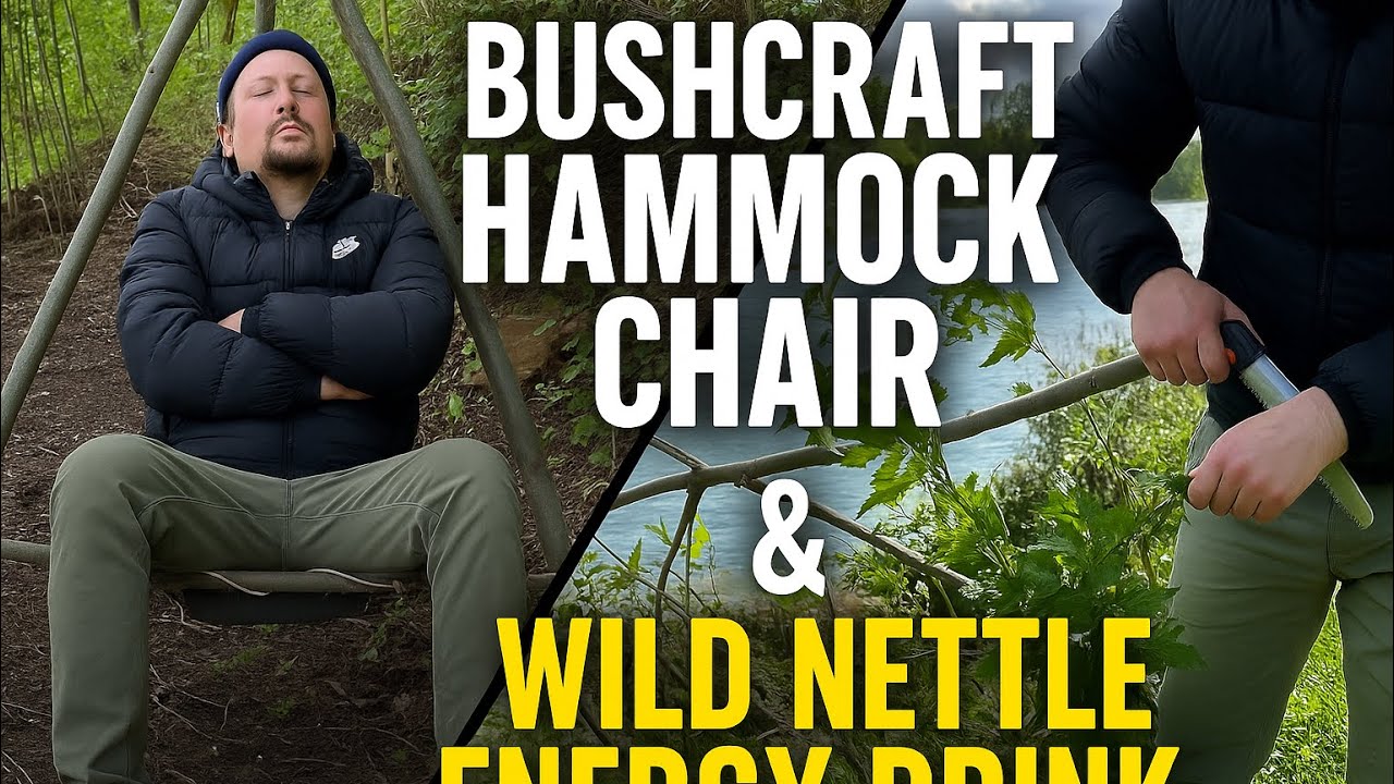 Bushcraft Hammock Chair & Wild Nettle Energy Drink | Off-Grid River Camp Adventure