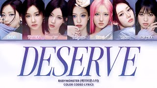 Download lagu BABYMONSTER (베이비몬스터) - DESERVE | Color Coded Lyrics 