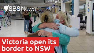 Victoria, NSW open border to 'free travel', allowing families to reunite I SBS News