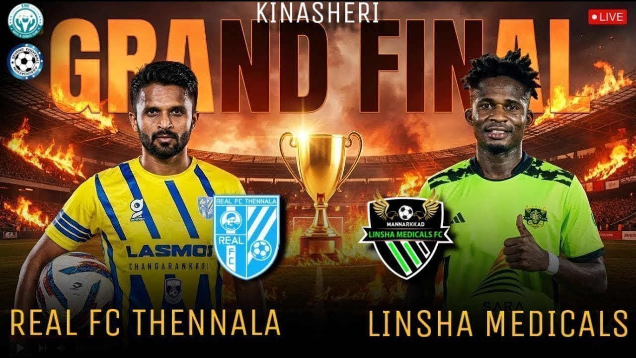 🔴LIVE🔴KINASHERI 🏆GRAND FINAL🔥REAL FC THENNALA v/s LINSHA MEDICALS MANNARKAD🔥KMG MAVOOR | SMG SOCCEE