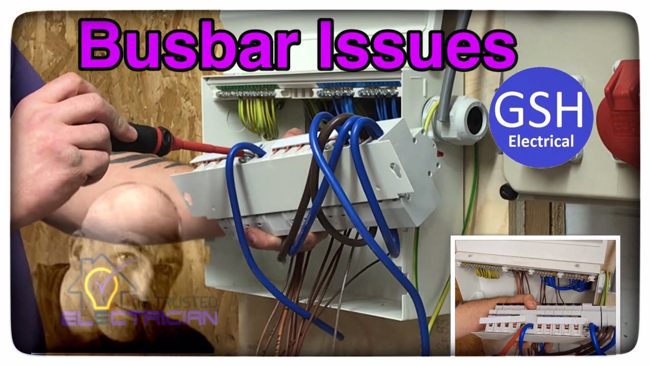 Issues with an Incorrectly Fitted Wylex Busbar Masterclass by My