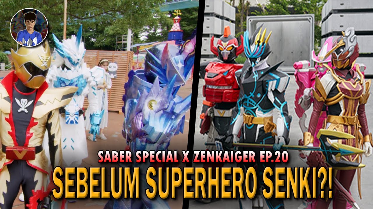 PROLOG SUPERHERO SENKI? - Bahas Crossover Kamen Rider Saber x Kikai