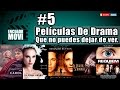 5 PELÍCULAS DE DRAMA QUE NO PUEDES DEJAR DE VER  | ENCUADRE MOVIE