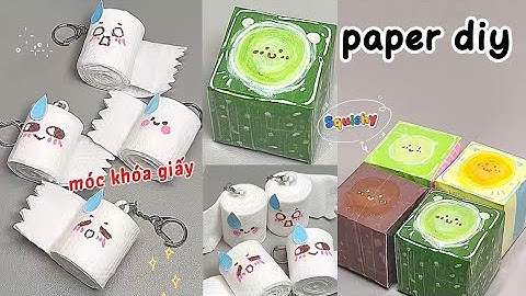 LÀM ĐỒ CHƠI GIẤY (paperdiy): Làm móc khóa  và squishy giấy